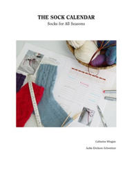 The Sock Calendar: Socks for All Seasons is a journal with sock patterns for each month of the year.